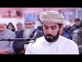 soothing qur an recitation surah adh dhariyat abdullah al saadi masjid al humera عبدالله السعدي