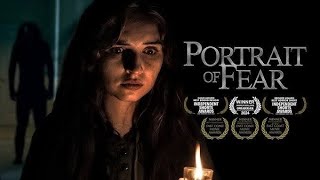 PORTRAIT OF FEAR | horror Short film (4k) Award winning best short film in world