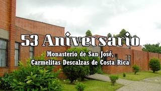 53 Aniversario Madres Carmelitas de Costa Rica