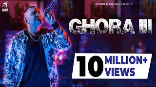 Ghora III | Benny Dhaliwal | Aman Hayer | 2018 | Humble Music