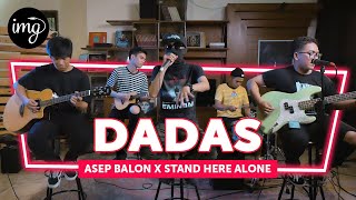 Download Lagu Dadas Asep Balon Ft Stand Here Alone... MP3 Gratis