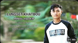 Mix - Lungset khat bou - Minou Haokip