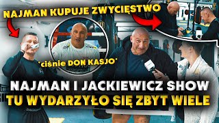 NAJMAN O DON KASJO + RAFAŁ JACKIEWICZ