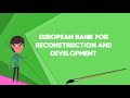 what is european bank for reconstruction and development