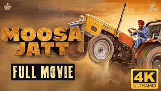 Moosa Jatt Full Movie   Sidhu Moose Wala   Sweetaj Brar   Latest Punjabi Movie @SidhuMooseWalaOfficial