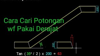 Cara Cari Potongan Wf Pakai Derajat