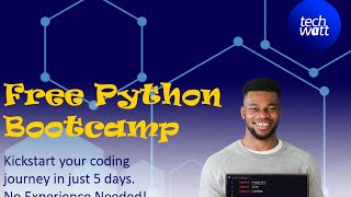 Day One Tech Watt Python Bootcamp