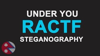 RACTF : Under You | Steganography