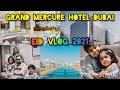 Grand mercure Dubai airport hotel | best Staycation in Dubai | eid vlog 2021 #hotelreview#uae#dubai