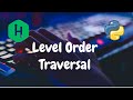 127 - Tree: Level Order Traversal | Trees | Hackerrank Solution | Python