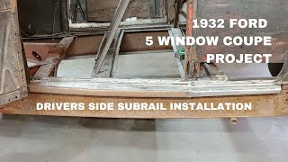 1932 Ford 5 Window Coupe - Driver's Door Sub-rail Installed