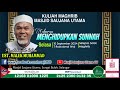 LiVe@MSU 📹 KULIAH MAGHRIB SELASA 07 RABIULAWAL 1446H | 10 SEPTEMBER 2024