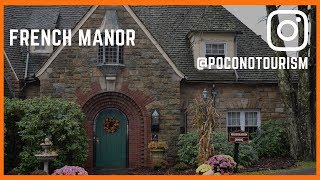 French Manor in the Pocono Mountains