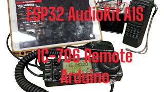 ESP32 A1S Arduino IC-706 Remote Controll