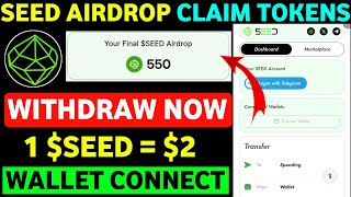 Claim $SEED tokens in Exchange | Seed Airdrop New Update | See Price Prediction | Seed Allocation