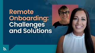 Remote Onboarding: Challenges and Solutions