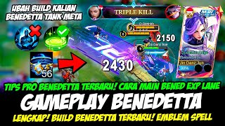 BENEDETTA TANK META BARU❗CARA MAIN BENEDETTA TERBARU❗BUILD BENEDETTA TERSAKIT❗GAMEPLAY BENEDETTA EXP