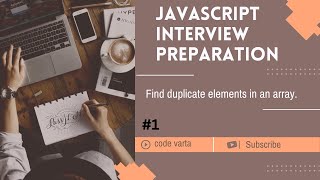 find duplicates elements in array || JavaScript interview preparation