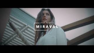 [FREE] BOJAN Type Beat - MIRAVAL (prod. spirit)