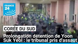 Prolongation de la détention du président Yoon : le tribunal pris d'assaut • FRANCE 24