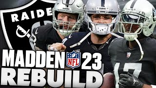 I Drafted A Generational Player! Rebuilding The Las Vegas Raiders! Madden 23 Franchise