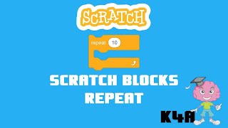 Scratch blocks - repeat ...