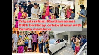 Great actor Krishna garu daughter &Sudheer babu wife Priyadarshini Ghattamaneni birthday celebration