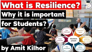 What is Resilience? Importance of Resilience in Students and ways to develop it explained