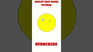 😊😀Draw Smiley face Emoji Using Python Turtle|Smile face Emoji Using Python Turtle#shorts #smile