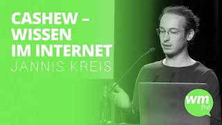 #wmfra 97 - Jannis Kreis „Cashew – Wissen im Internet”