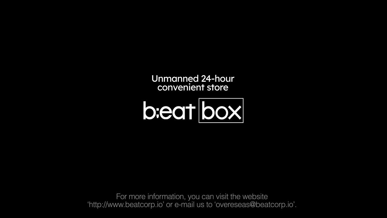 [로봇카페b;eat] [b;eat Box] Beatcorporation, Unmanned 24-hour Convenient ...