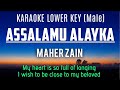 Maher Zain - Assalamu Alayka Karaoke Lower Key Nada Rendah -3