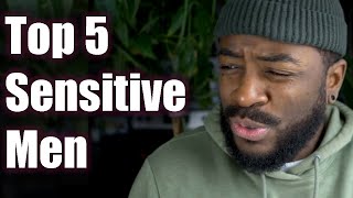 Woman's Words Impact: 5 Types of Men Who Are Most Sensitive