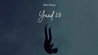 Yaad 2.0 | Mannu | Official Audio