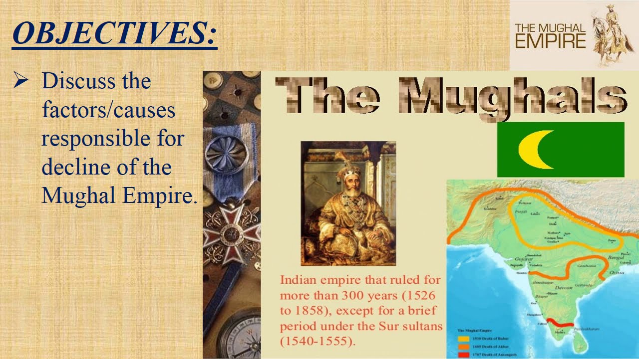 DECLINE OF MUGHAL EMPIRE PART 1 - YouTube