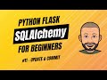 SQLAlchemy + Flask for Beginners with project - #11 Edit Contact Form — Part 2: Update & Commit