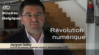 go-kto.be - Jacques Galloy- La révolution numérique