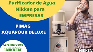 Purificador de Agua para Empresas NIKKEN: Pimag Aqua Pour Deluxe – By Carolina Ucrós