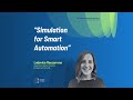 “Simulation for Smart Automation” - Decision Science Alliance