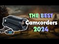 The Best Camcorders in 2024 - Must Watch Before Buying!