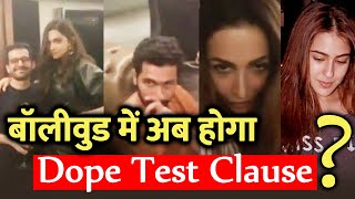 Bollywood Me Ab Ho Sakta Hai Dope Test Clause, Agar Hue Fail To Lagega Ban?