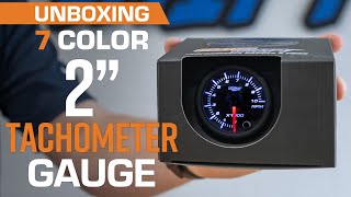 Unboxing | GlowShift 7 Color Series 2” Tachometer RPM Gauge