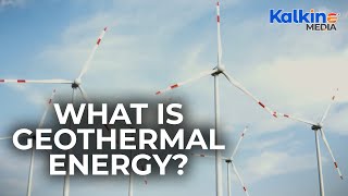 What is Geothermal Energy?