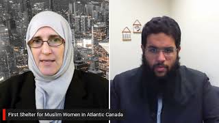 FIRST SHELTER FOR MUSLIM WOMEN IN THE ATLANTIC PROVINCES. IMAM ABDALLAH YOUSRI JOINS THE SHOW | CMN