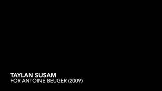 taylan susam – for antoine beuger (2009)