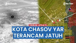 🔴 DONETSK BATTLE - Rekaman Pertempuran Kota di Chasov Yar, Ukraina Terdesak di Wilayah Strategis