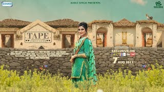 Tape - Meet Kaur | Motion Poster 2017 | New Punjabi song 2017 | Shemaroo Punjabi