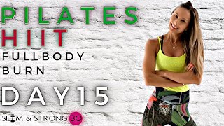 45-Minute PILATES HIIT WORKOUT || FULL BODY FAT BURN / DAY 15