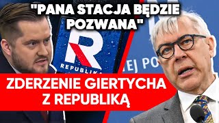 Jak panu nie wstyd?. Spięcie Giertycha z Republiką: Pana stacja będzie pozwana