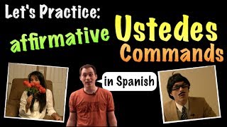 03 Ustedes commands - Practice 1